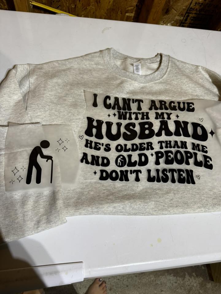 Can't Argue With Husband - Transfer Only (CHOOSE THIS + SHIRT)