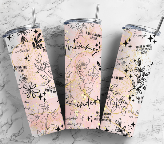 Mommy reminders 20oz
